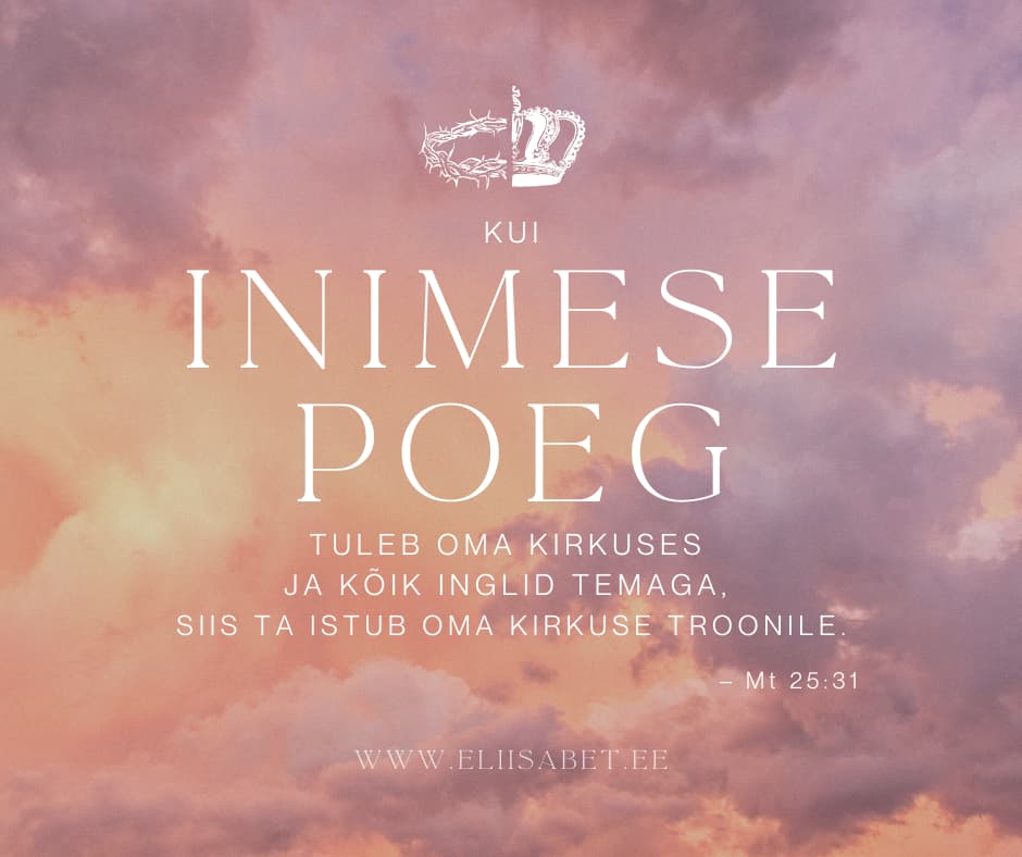 Igavikupühapäev. Kuningas Kristuse püha